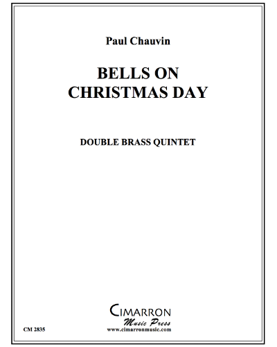 Bells on Christmas Day — Paul Chauvin
