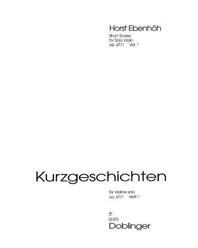 Kurzgeschichten, op. 67/2 (Part 1) — Horst Ebenhöh