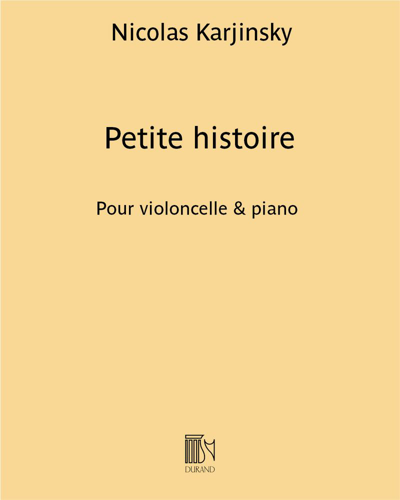 Petite histoire (from 'Six petits morceaux') — Nicolas Karjinsky