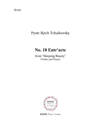 The Sleeping Beauty: No. 18 Entr'acte, op. 66 — 柴可夫斯基