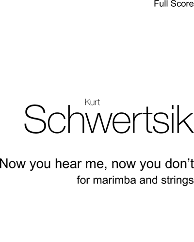 Now you hear me, now you don't — Kurt Schwertsik