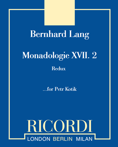 Monadologie XVII. 2 'Redux' — Bernhard Lang