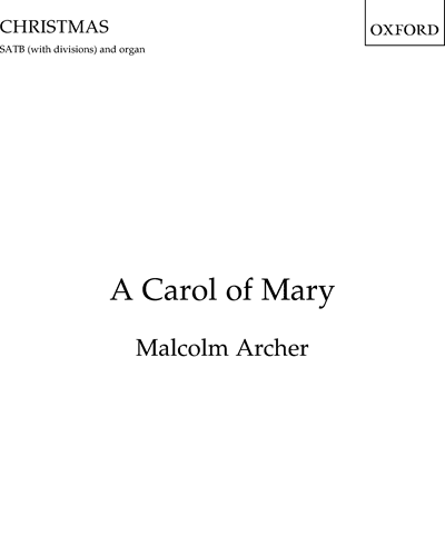 A Carol of Mary — Malcolm Archer