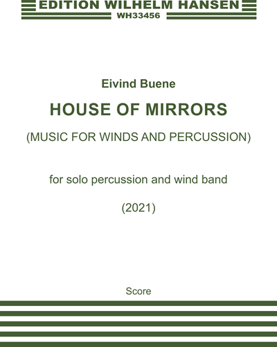 House of Mirrors — Eivind Buene