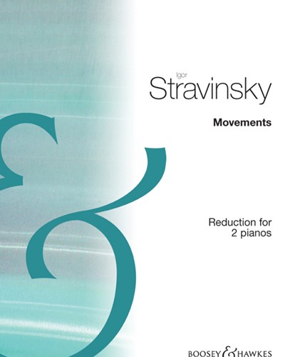 Movements for Piano & Orchestra — 斯特拉文斯基