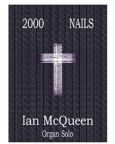 2000 nails — Ian McQueen