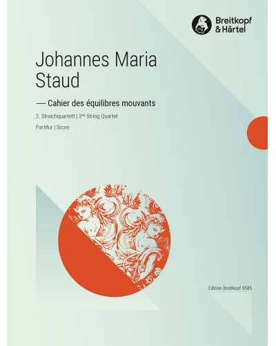 Cahier des équilibres mouvants — Johannes Maria Staud