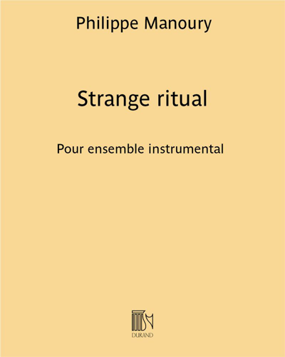 Strange ritual — 菲利普·马努里