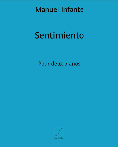 Sentimiento (Extract No. 2 from 'Dances of Andalusia') — Manuel Infante