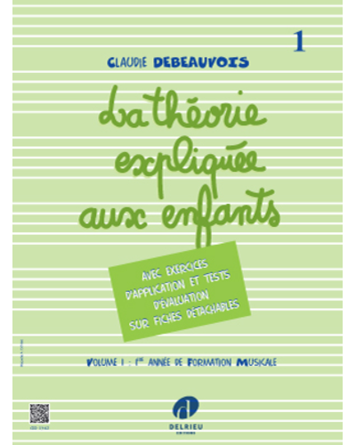 Music Theory for Children, Vol. 1 — Claudie Debeauvois