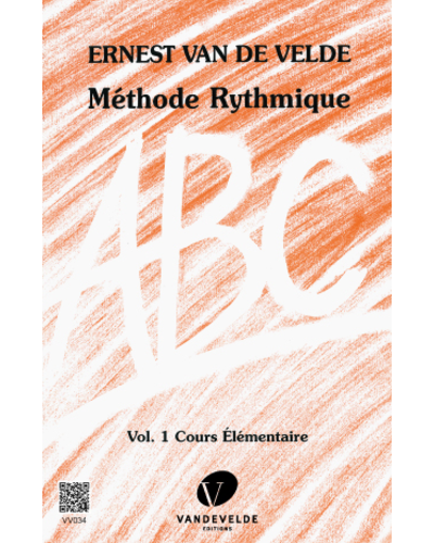 ABC Méthode Rythmique, Vol. 1 — Ernest van de Velde