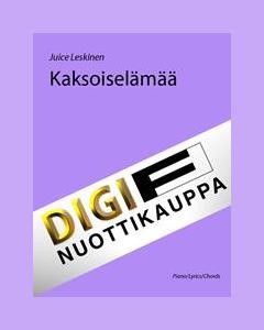 Kaksoiselämää — Juice Leskinen