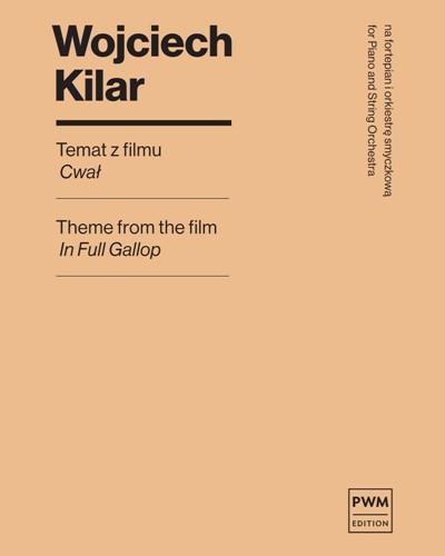 Theme from the Film "In Full Gallop" — Wojciech Kilar