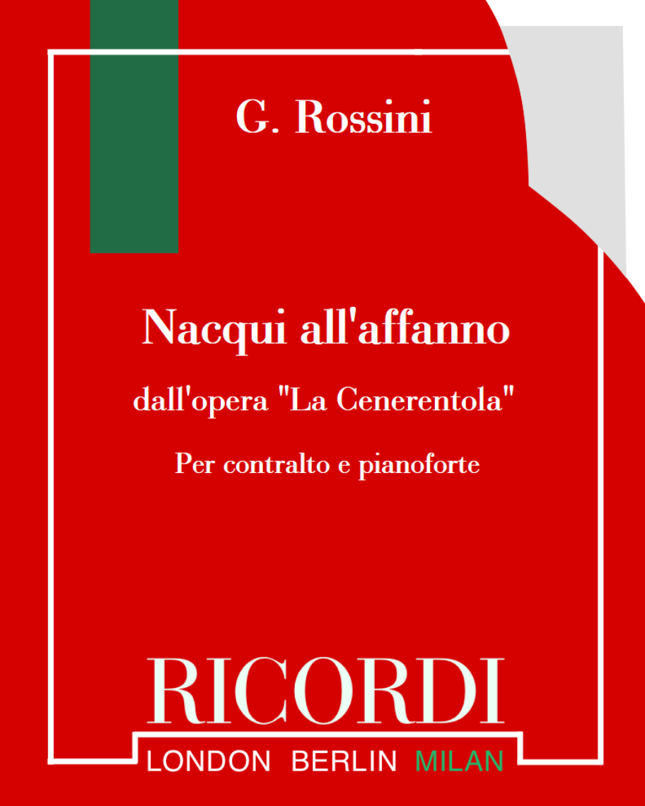 Nacqui all'affanno (from 'La Cenerentola') — 罗西尼