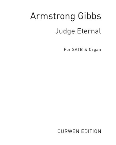 Judge eternal — Cecil Armstrong Gibbs