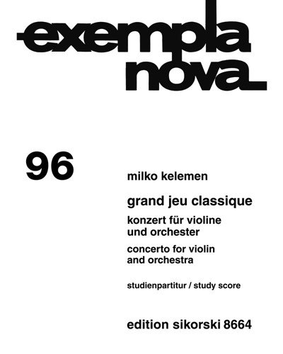 Grand jeu classique — Milko Kelemen