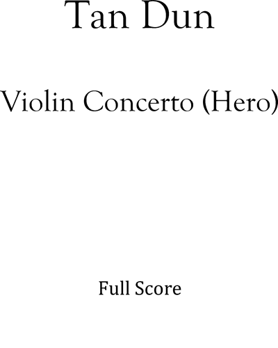 Violin Concerto (Hero) — 谭盾