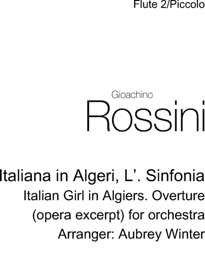 Overture to 'The Italian Girl in Algiers' — 罗西尼