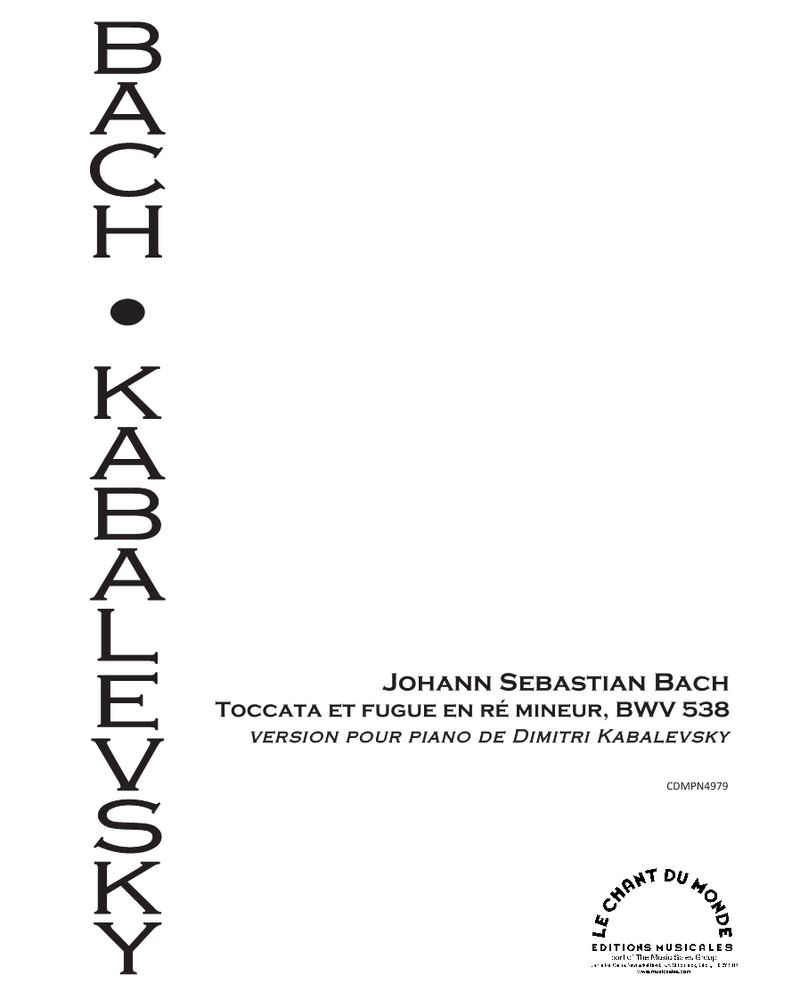 Toccata and Fugue in D minor, BWV 538 — Johann Sebastian Bach