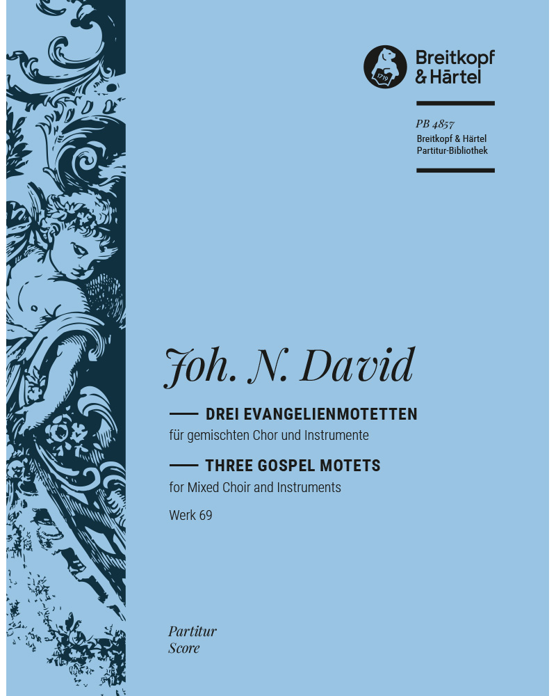 Three Motet Movements on Gospel Texts, op. 69 — Johann Nepomuk David