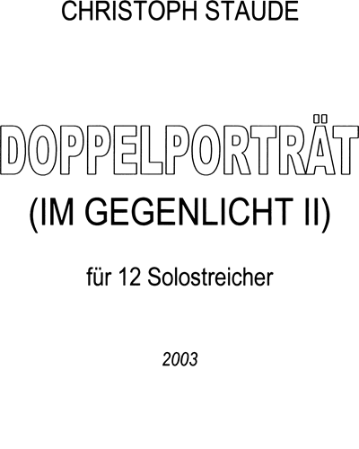 Doppelporträt (Im Gegenlicht II) — Christoph Staude