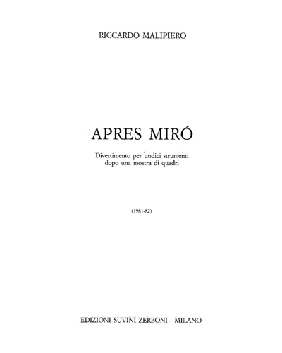 Après Mirò — Riccardo Malipiero