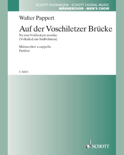 Auf der Voschiletzer Brücke — Walter Pappert
