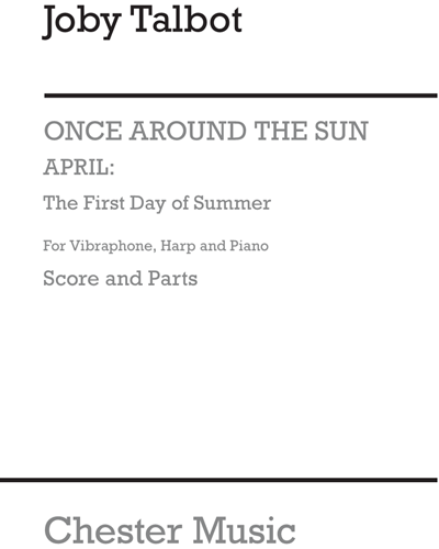 April: The First Day of Summer (for Vibraphone, Harp and Piano) — Joby Talbot