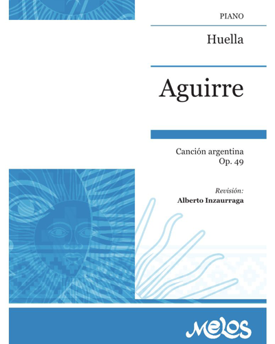 Huella, op. 49 — Julián Aguirre
