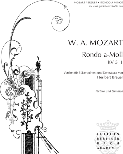 Rondo in A minor, K. 511 — Wolfgang Amadeus Mozart