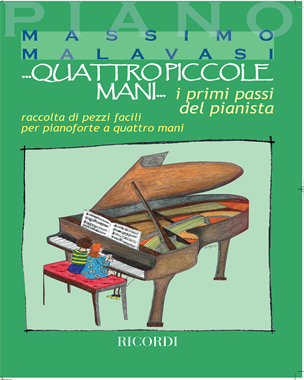 Quattro piccole mani - i primi passi del pianista — Massimo Malavasi
