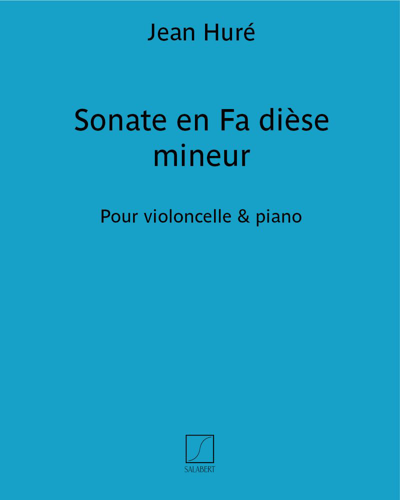 Sonate en Fa dièse mineur — Jean Huré