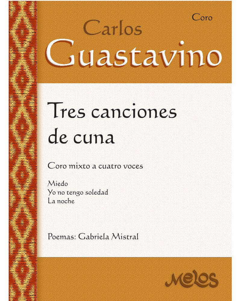 3 Canciones de cuna — Carlos Guastavino