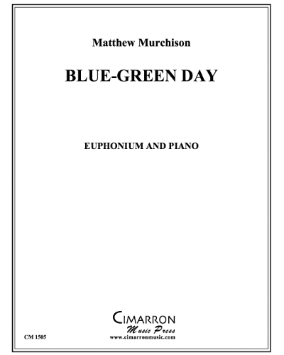 Blue-Green Day — Matthew Murchison