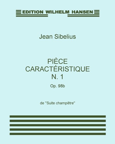 Pièce caractéristique No. 1, op. 98b (from 'Suite champêtre') — 西贝柳斯