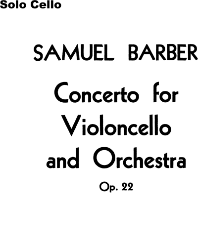 Concerto for Cello, op. 22 — 巴伯