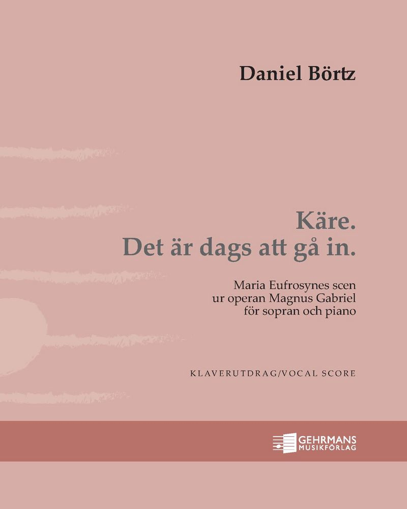 Deep into his eye (from the opera "Svall") — Daniel Börtz