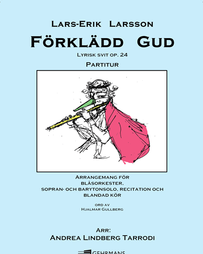 Förklädd gud, op. 24 — Lars-Erik Larsson