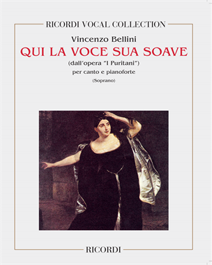 Qui la voce sua soave (from 'I Puritani') — 贝利尼