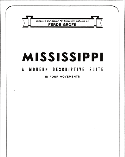 Mississippi Suite (A Tone Journey) — Ferde Grofé
