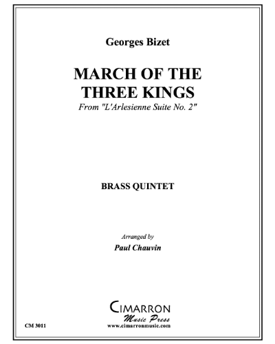 March of the Three Kings (from 'L'Arlesienne Suite No. 2') — 比才