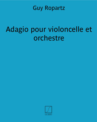 Adagio for Cello and Orchestra — 罗帕茨