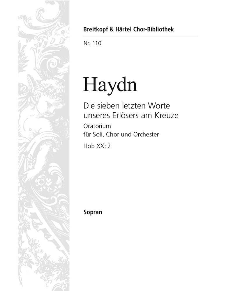 Die sieben letzten Worte unseres Erlösers am Kreuze — Joseph Haydn