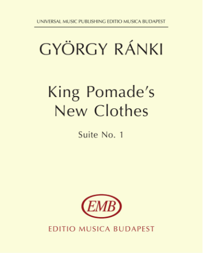 Suite No. 1, 'King Pomade's New Clothes' — György Ránki