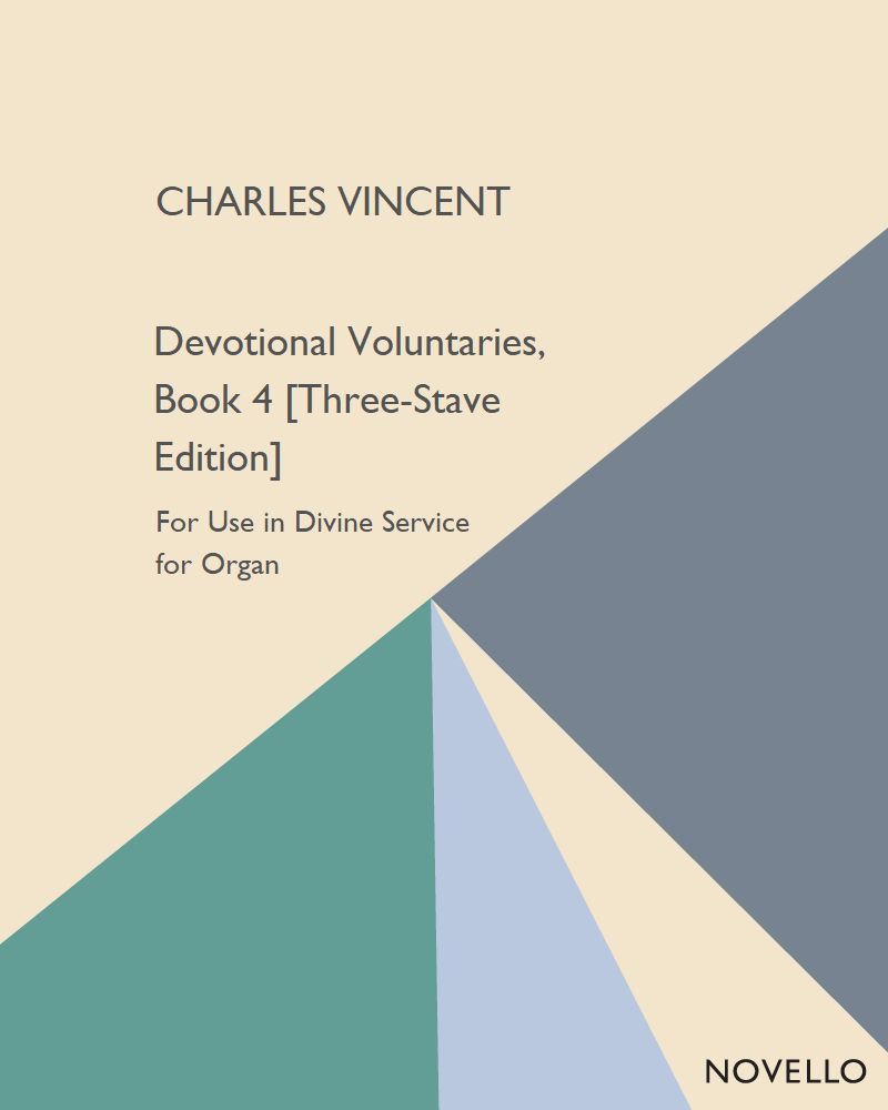 Devotional Voluntaries, Book 4 [Three-Stave Edition] — Charles John Vincent