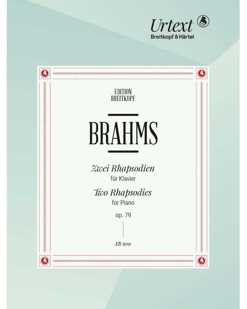 2 Rhapsodies, op. 79 — 勃拉姆斯