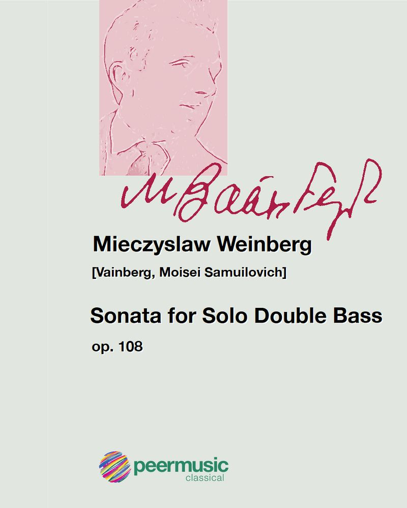 Sonata for Solo Double Bass, op. 108 — 魏因贝格