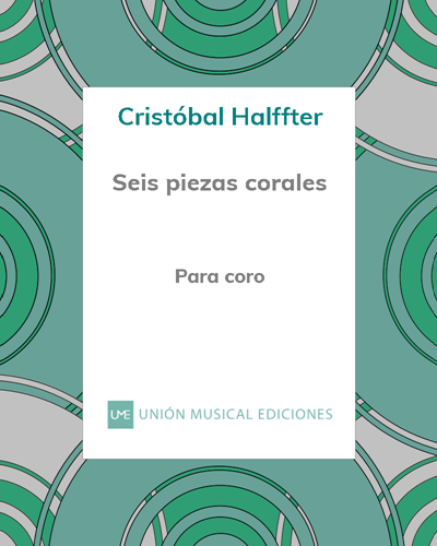 Six Choral Pieces — Cristóbal Halffter