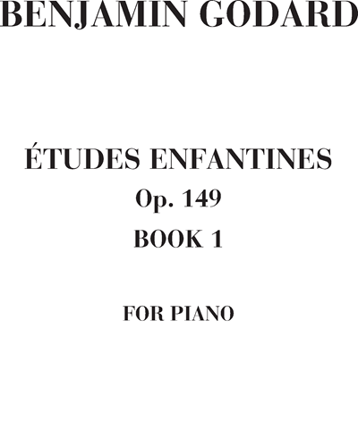 Études enfantines, op. 149 (Book 1) — 本杰明·戈达