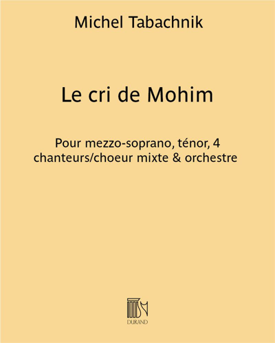 Le cri de Mohim — Michel Tabachnik